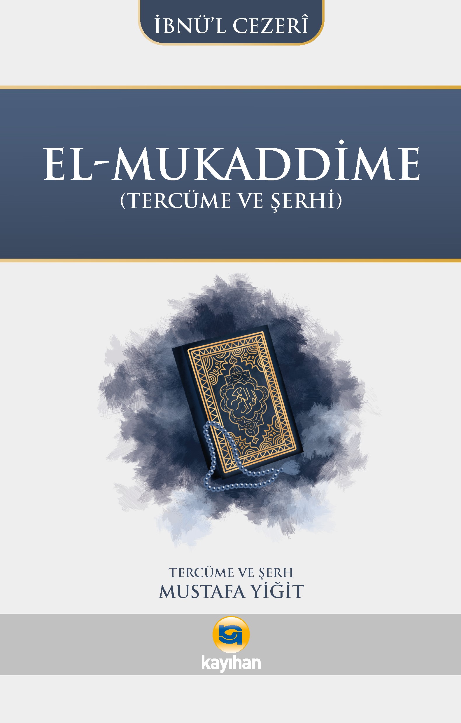 EL-MUKADDİME(TERCÜME%20VE%20ŞERH)