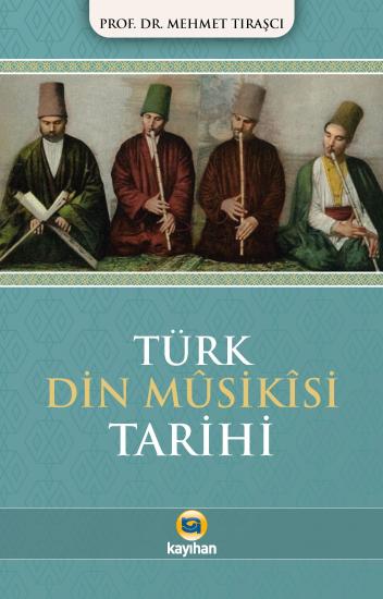 TÜRK DİN MUSİKİSİ TARİHİ